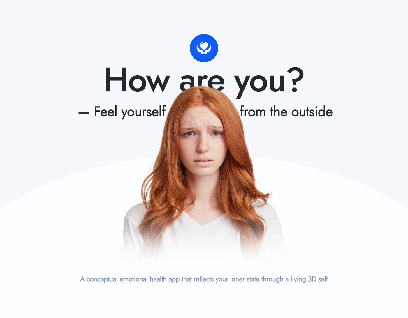 How are you? — Mobile UX/UI · Emotional wellbeing · Daily habits